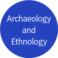 Archaeology and Ethnology