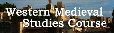 Western Medieval Studies Course